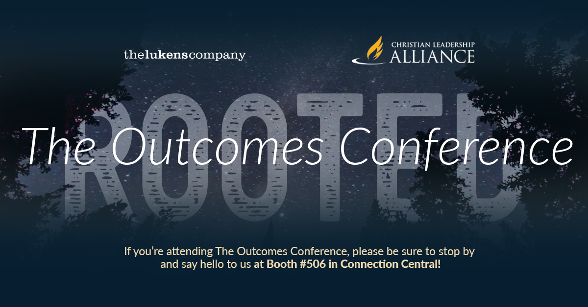 Christian Leadership Alliance’s Outcomes Conference